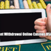 Instant Withdrawal Online Casinos USA